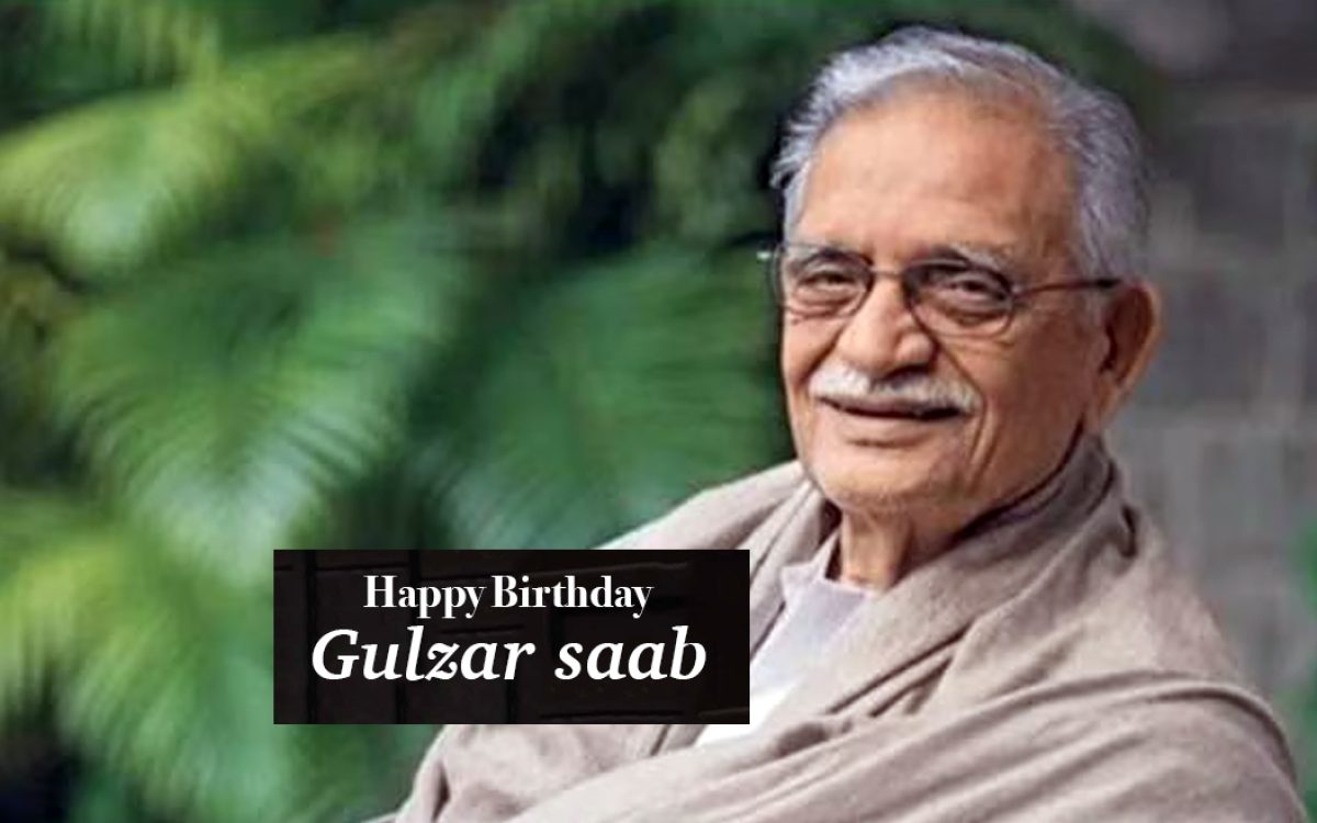 Happy Birthday Gulzar: This great artist wrote songs for every mood, ghazals and nazams.